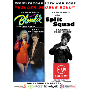 The Split Squad amp Bootleg Blondie